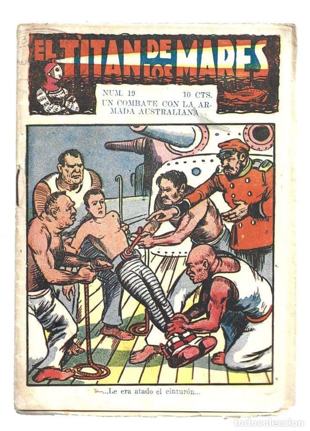 EL TITAN DE LOS MARES 19: UN COMBATE CON LA ARMADA AUSTRALIANA, MARCO, BUEN ESTADO. COLECCIóN A.T.